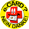 Stoppt die e-Card